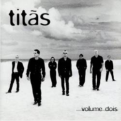 Titãs : Volume Dois